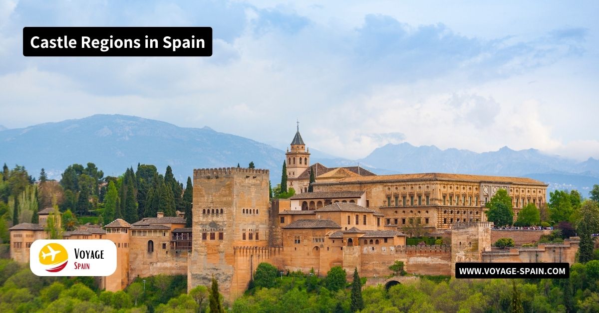Castle Regions in Spain