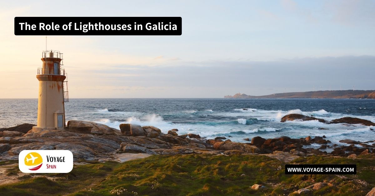 The Role of Lighthouses in Galicia